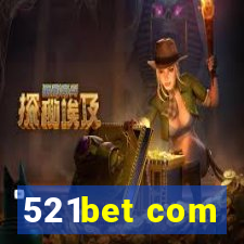 521bet com